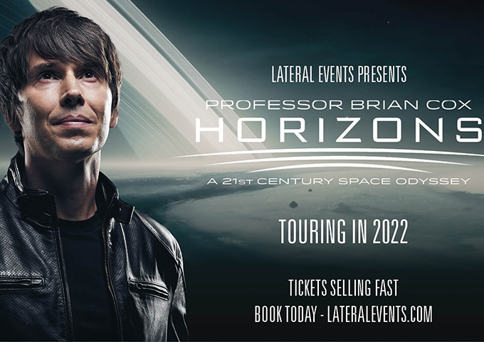 Prof Brian Cox HORIZONS – a 21st Century Space Odyssey