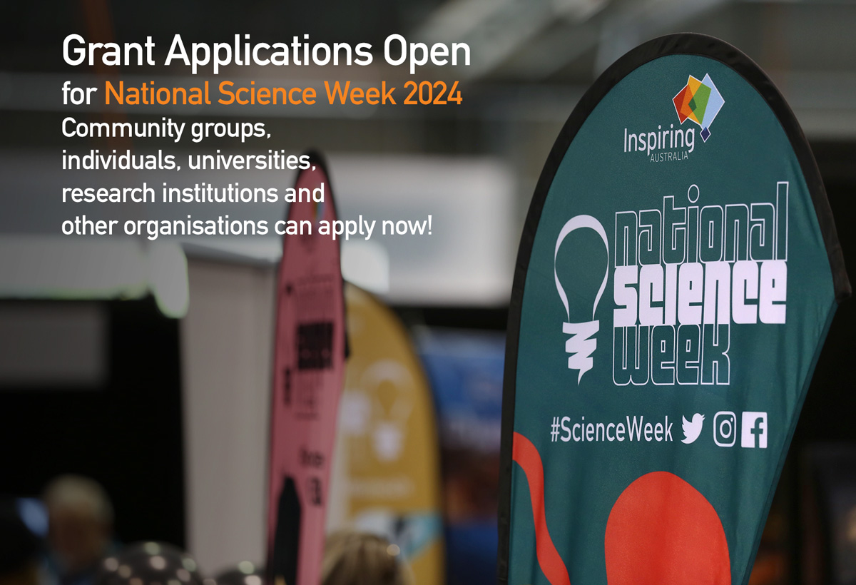 National Science Week 2024 Grants Available National Science Week